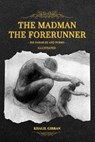 The Madman - His Parables and Poems - GIBRAN,  Khalil - 9798736056712