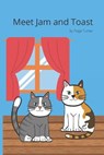 Meet Jam and Toast - TURNER,  Paige - 9798745256752