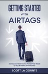 Getting Started With AirTags: An Insanely Easy Guide to Keeping Track of Your Things with AirTag - Scott La Counte - 9798749318425