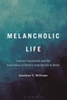 Melancholic Life - Dr. or Prof. Jonathan C. (Bilkent University Williams - 9798765127308