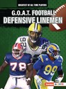 G.O.A.T. Football Defensive Linemen - Josh Anderson - 9798765623589