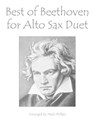 Best of Beethoven for Alto Sax Duet - PHILLIPS,  Mark ; Beethoven, Ludwig Van - 9798785705234