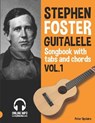 Stephen Foster - Guitalele Songbook for Beginners with Tabs and Chords Vol. 1 - UPCLAIRE,  Peter - 9798814253781