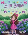 Elle Belle and All Her Bows - Lauren Billings - 9798822925113