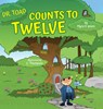 Dr. Toad Counts to Twelve - Myra D. Wann - 9798822959897