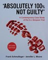 "Absolutely 100% Not Guilty" - Frank Schmalleger ; Jennifer Moore - 9798823303330