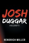 Josh Duggar - MILLER,  Hendrich - 9798832006307