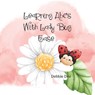 Learning ABC's With lady Bug Ease - DEE,  Debbie - 9798837193903