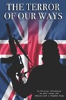 The Terror Of Our Ways - LORD,  Adrian ; Rigg, Stephen ; Green, Paul A - 9798839741102