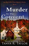 Murder At The Convent - Tanya R Taylor - 9798842183814