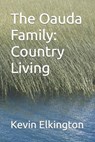 The Oauda Family - ELKINGTON,  Kevin - 9798844082252