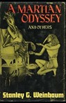 A Martian Odyssey Complete Illustrated and Unabridged Edition - WEINBAUM,  Stanley G - 9798846192751