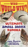 Ultimate Small Shark Rumble - Jerry Pallotta - 9798855160604
