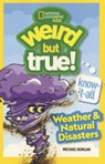 Weird But True! Know It All: Weather & Natural Disasters - Michael Burgan - 9798855190243