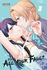 It’s All Your Fault, Vol. 3 - Kashi Kamitoma ; merryhachi - 9798855403695