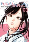 Futari Switch, Vol. 3 - Akira Hiramoto - 9798855413274