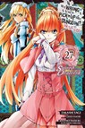 Is It Wrong to Try to Pick Up Girls in a Dungeon? On the Side: Sword Oratoria, Vol. 27 (manga) - Andrew Gaippe ; Fujino Omori ; Kiyotaka Haimura ; Oliva Osanz - 9798855415872
