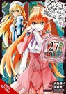 Is It Wrong to Try to Pick Up Girls in a Dungeon? On the Side: Sword Oratoria, Vol. 27 (manga) - Andrew Gaippe ; Fujino Omori ; Kiyotaka Haimura ; Oliva Osanz - 9798855415872