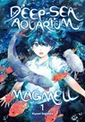 Deep-Sea Aquarium Magmell, Vol. 1 - Kiyomi Sugishita - 9798855421569