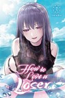 How to Love a Loser, Vol. 2 - Christine Dashiell ; Iwaba ; Michelle Ai ; Paul Starr - 9798855425147