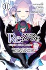 RE: Zero -Starting Life in Another World-, Chapter 4: The Sanctuary and the Witch of Greed, Vol. 11 (Manga) - Tappei Nagatsuki - 9798855434569