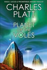 Planet of the Voles - Charles Platt - 9798860565838