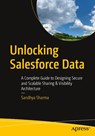 Unlocking Salesforce Data - Sandhya Sharma - 9798868823046