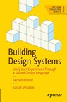 Building Design Systems - Sarrah Vesselov - 9798868825118