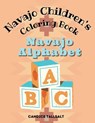 Navajo Children's Coloring Book: Navajo Alphabet - Candice Tallsalt - 9798869225511