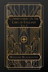 Commentaries on the Laws of England: Volume I - William Blackstone - 9798869266422