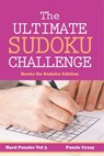 The Ultimate Soduku Challenge (Hard Puzzles) Vol 3 - Puzzle Crazy - 9798869448781