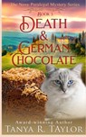 Death & German Chocolate - Tanya R. Taylor - 9798873031320