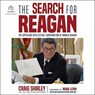 The Search for Reagan: The Appealing Intellectual Conservatism of Ronald Reagan -  - 9798874724665