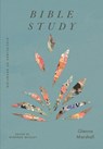 Bible Study - Glenna Marshall - 9798874904791