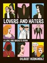 Lovers and Haters - Gilbert Hernandez - 9798875000980