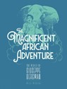 The Magnificent African Adventure - Milo Manara - 9798875001604