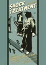 Shock Treatment And Other Stories -  - 9798875002342