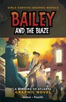 Bailey and the Blaze: A Burning of Atlanta Graphic Novel - Dolores Andral - 9798875209222