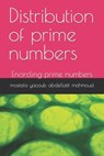 Distribution of prime numbers: Encircling prime numbers - Mostafa Yacoub Abdellatif Mahmoud - 9798876136060