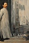 Lu Xun - Yoshimi Takeuchi - 9798880700929