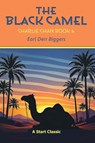 The Black Camel - Earl Derr Biggers - 9798880925810