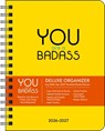 You Are a Badass Deluxe Organizer 17-Month 2026-2027 Weekly/Monthly Planner -  - 9798881607951
