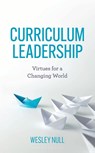 Curriculum Leadership - Wesley Null - 9798881805364