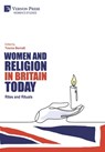 Women and Religion in Britain Today: Rites and Rituals - Yvonne Bennett - 9798881903824
