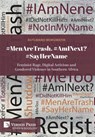 #MenAreTrash. #AmINext? #SayHerName: Feminist Rage, Digital Activism and Gendered Violence in Southern Africa - Kutlwano Mokgwathi - 9798881904470
