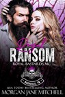 Royal Ransom - Morgan Jane Mitchell - 9798883245670