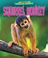 SQUIRREL MONKEY - SEXTON,  Colleen - 9798885091206