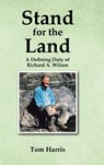Stand for the Land - Tom Harris - 9798885409575