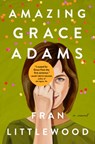 Amazing Grace Adams - Fran Littlewood - 9798885787925