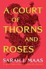 Maas, S: Court of Thorns and Roses - Sarah J Maas - 9798885797085